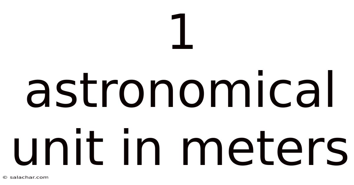 1 Astronomical Unit In Meters