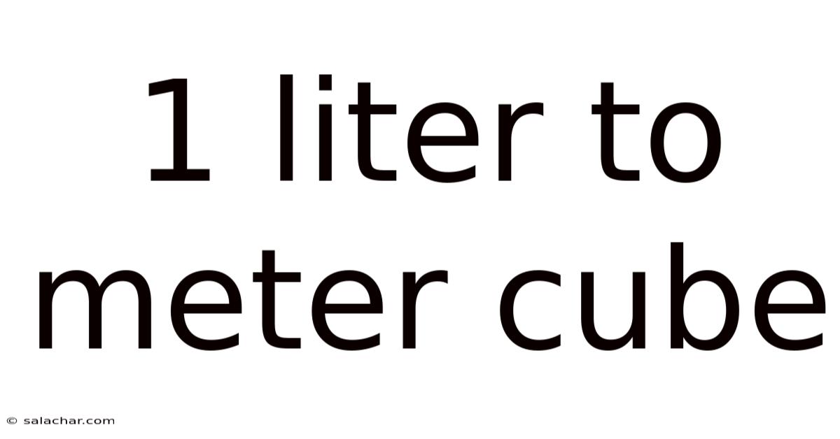 1 Liter To Meter Cube
