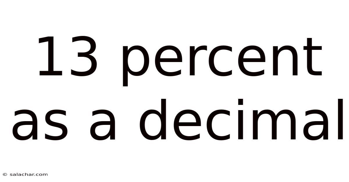 13 Percent As A Decimal