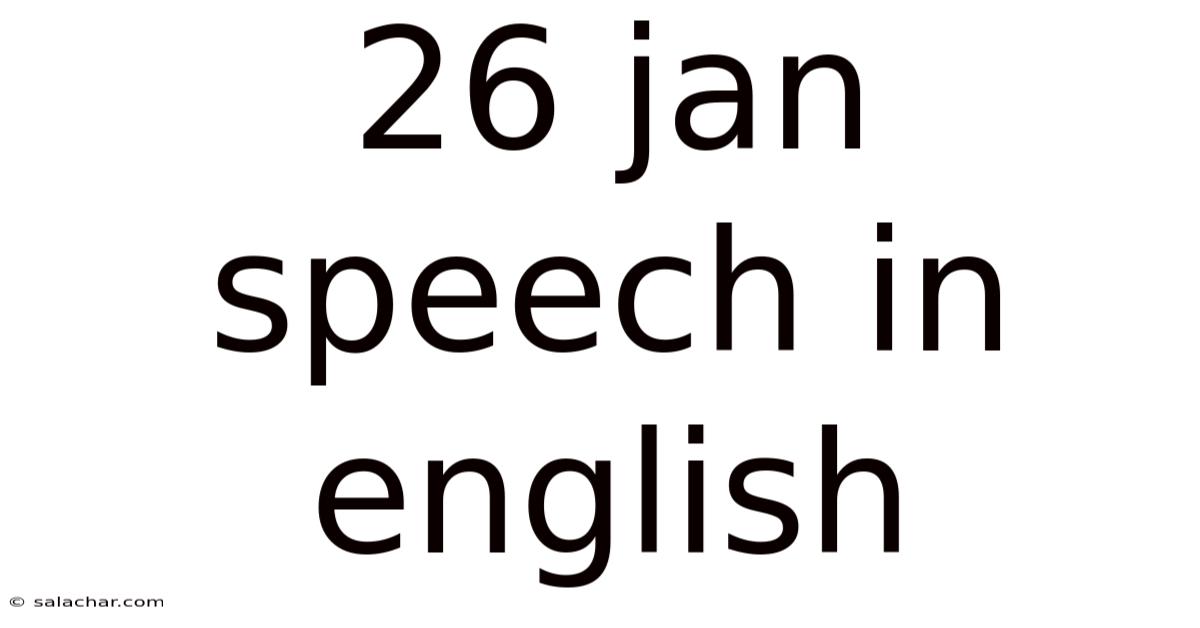 26 Jan Speech In English
