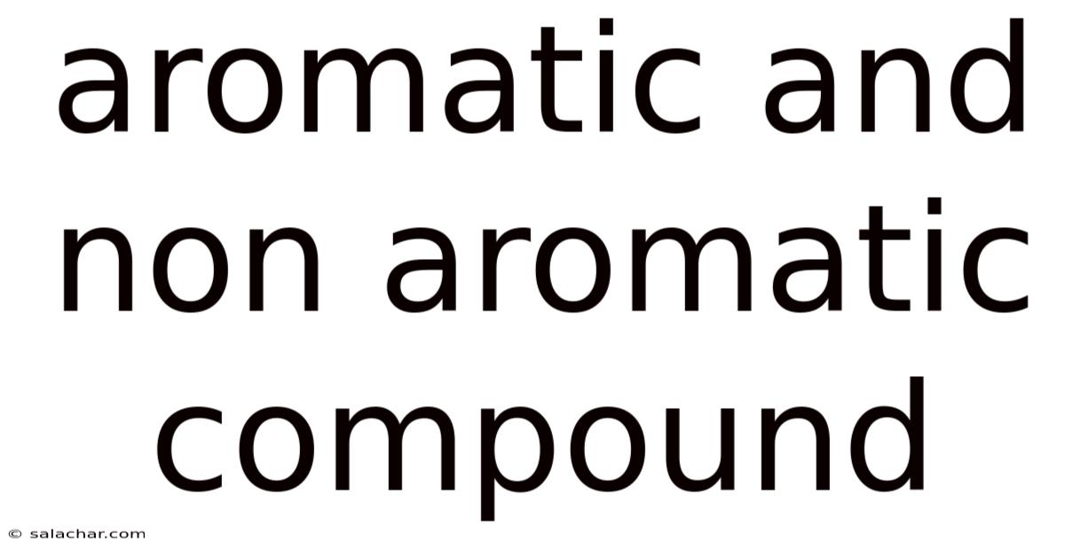 Aromatic And Non Aromatic Compound
