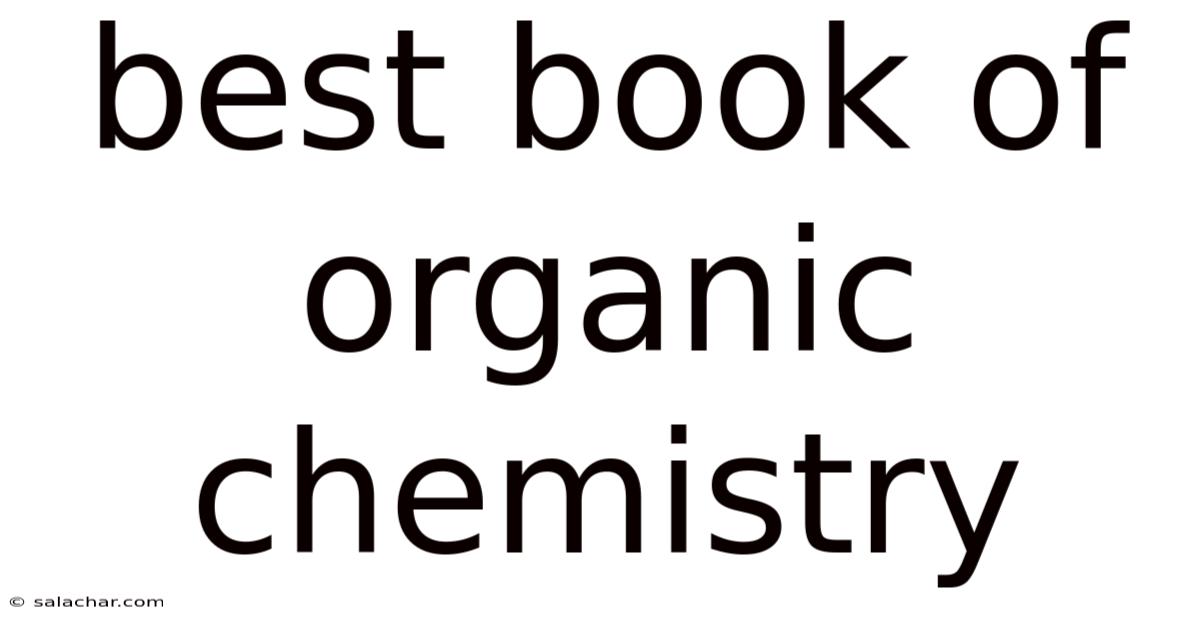 Best Book Of Organic Chemistry