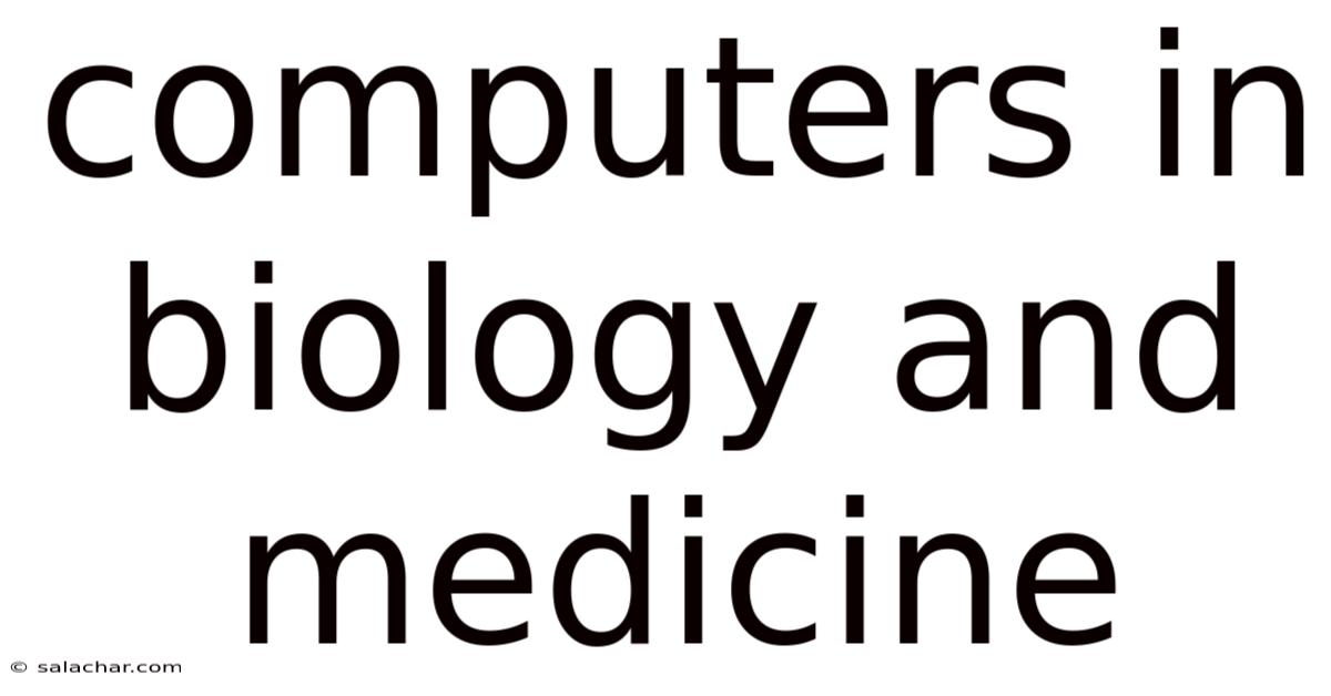 Computers In Biology And Medicine