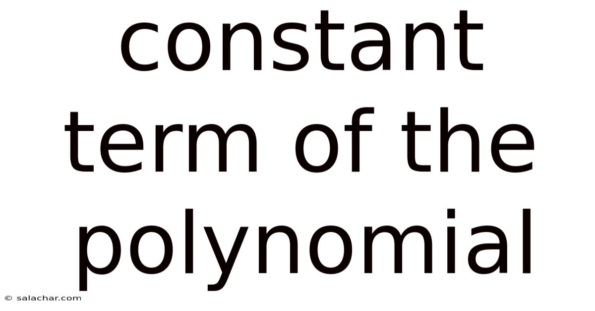 Constant Term Of The Polynomial