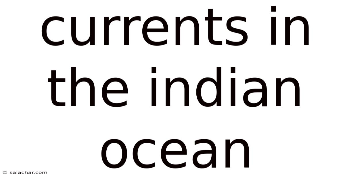 Currents In The Indian Ocean