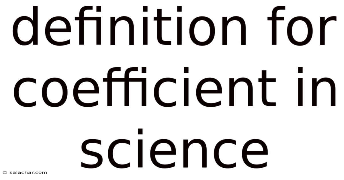 Definition For Coefficient In Science