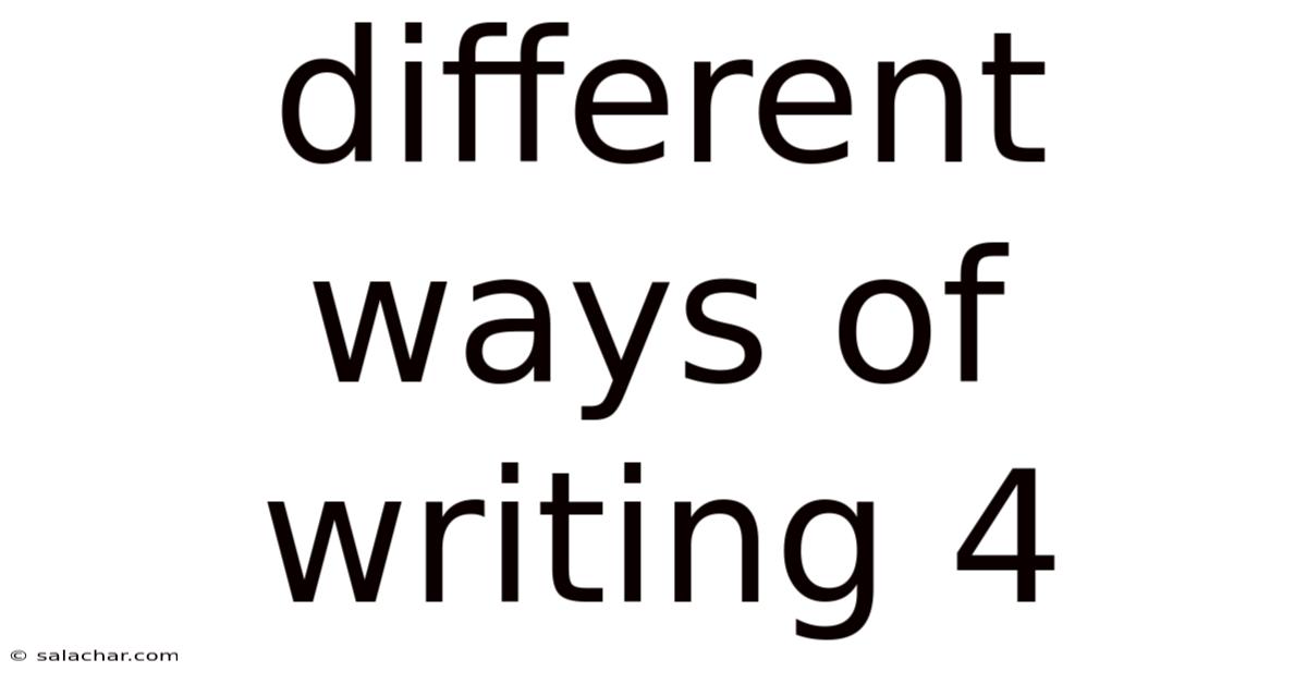 Different Ways Of Writing 4