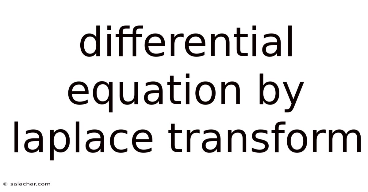 Differential Equation By Laplace Transform