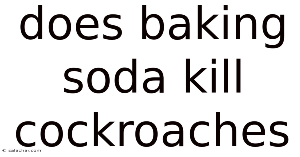 Does Baking Soda Kill Cockroaches