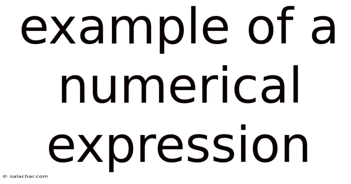 Example Of A Numerical Expression