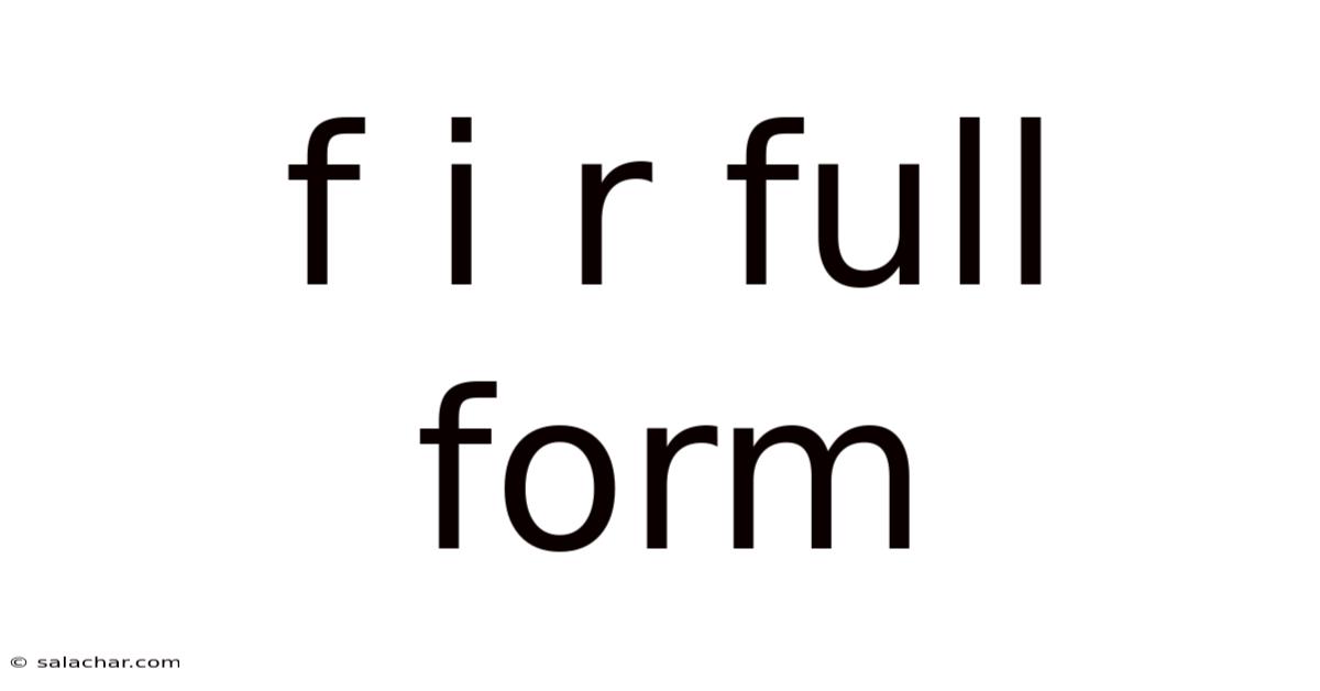 F I R Full Form