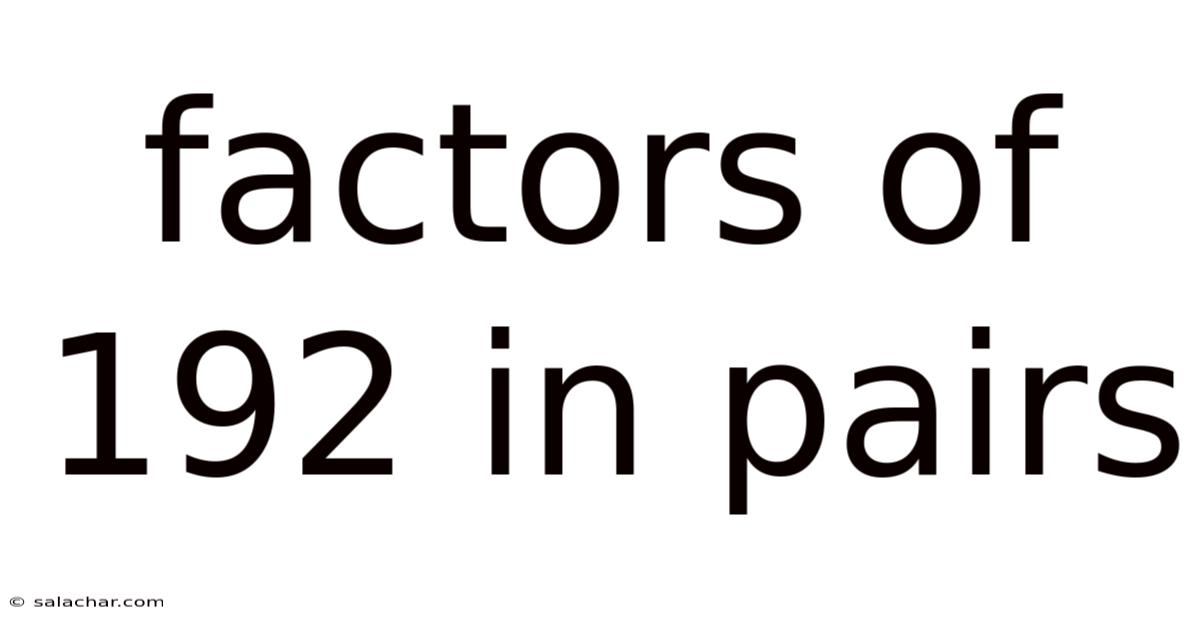 Factors Of 192 In Pairs