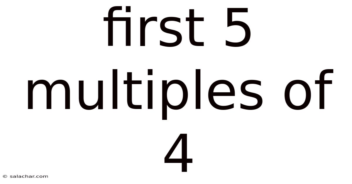 First 5 Multiples Of 4
