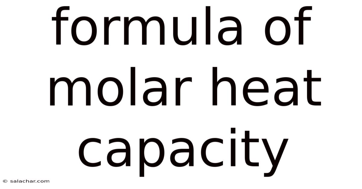 Formula Of Molar Heat Capacity