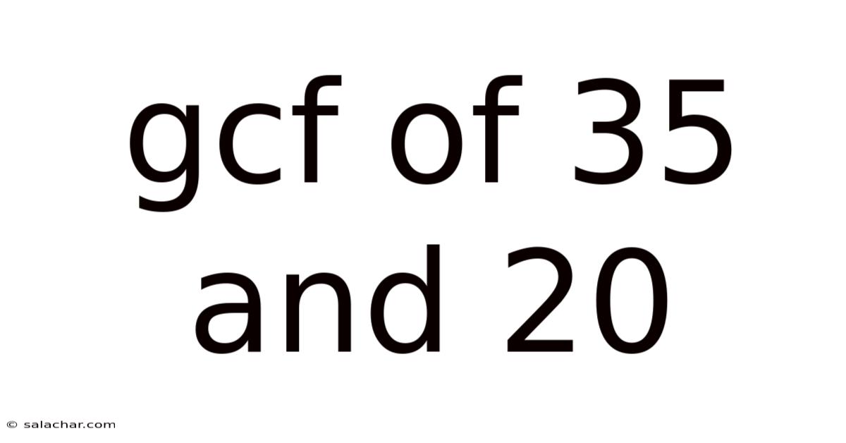 Gcf Of 35 And 20