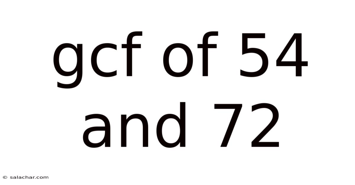 Gcf Of 54 And 72