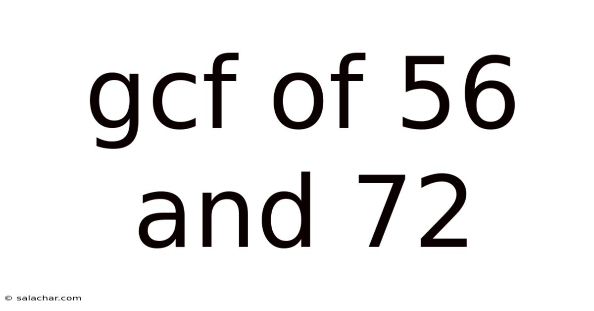 Gcf Of 56 And 72