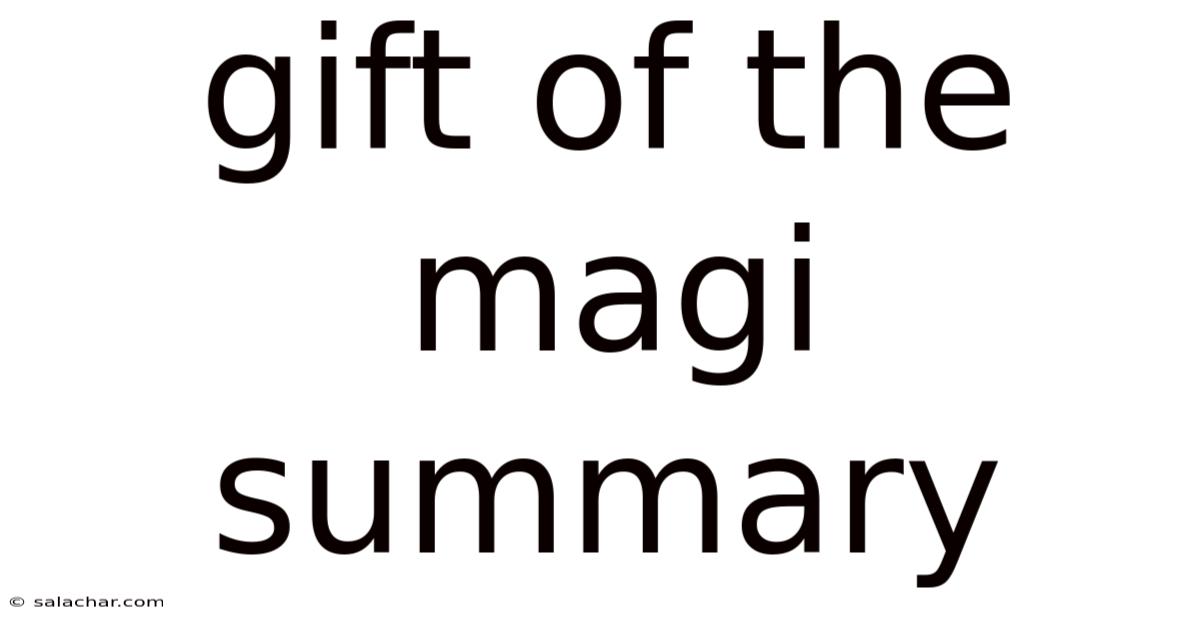 Gift Of The Magi Summary
