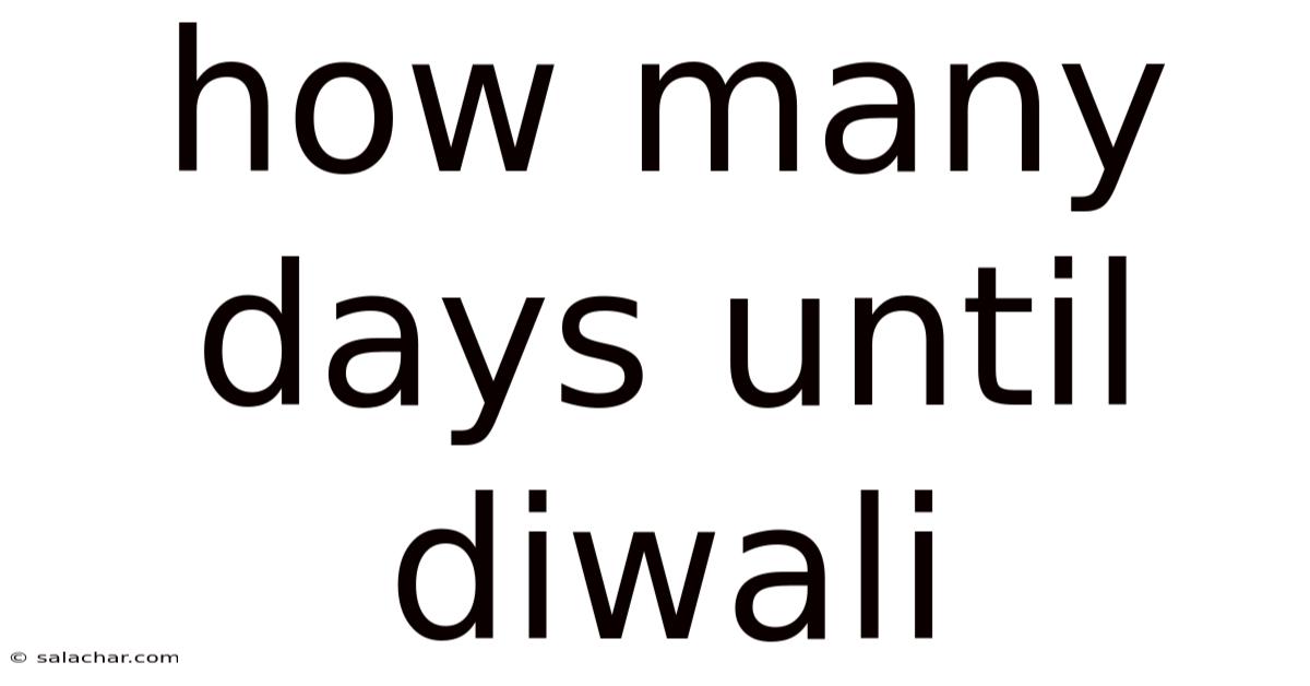 How Many Days Until Diwali