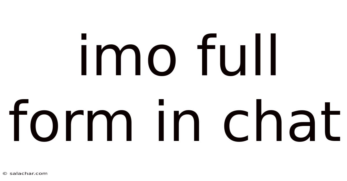 Imo Full Form In Chat