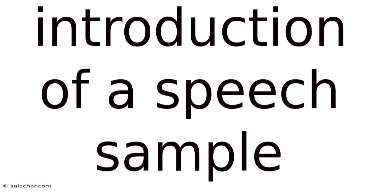 Introduction Of A Speech Sample