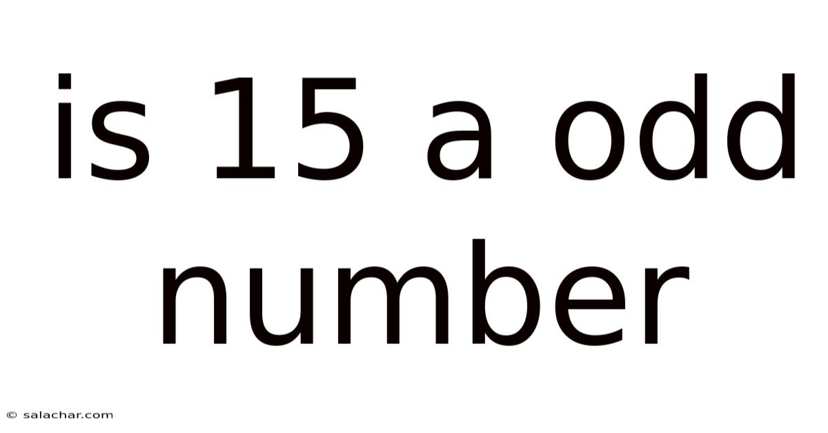 Is 15 A Odd Number