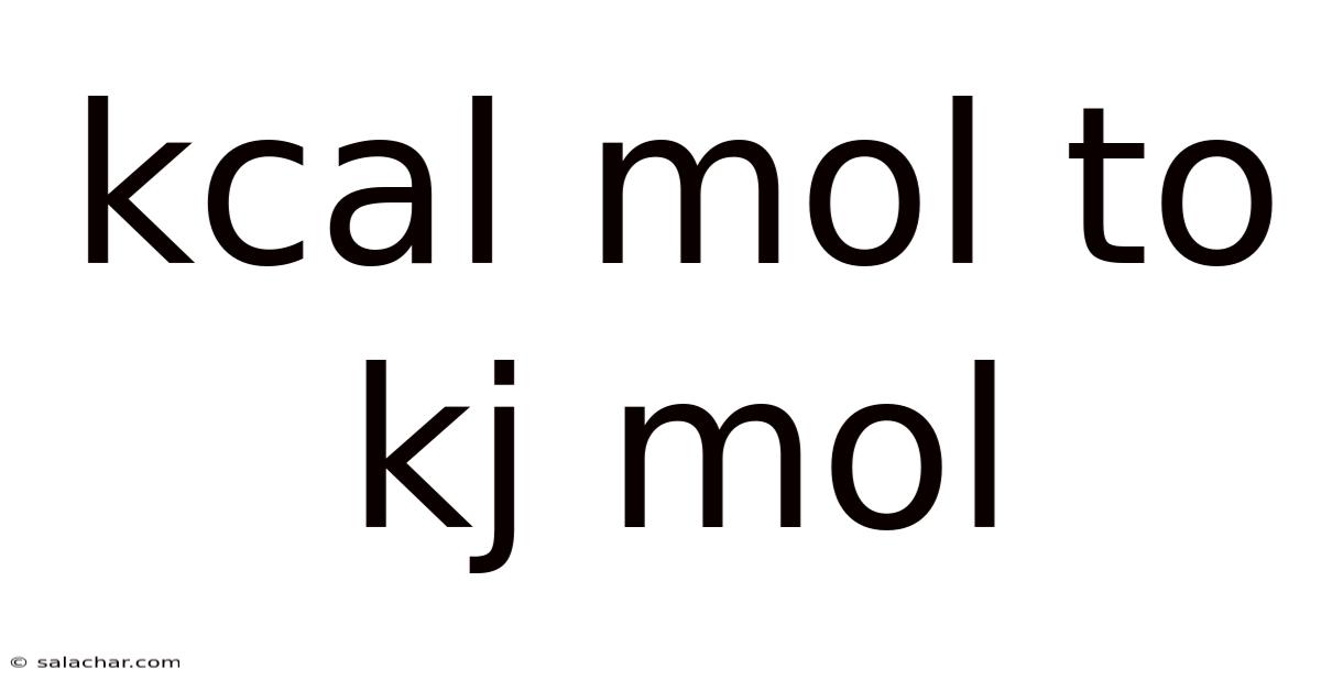 Kcal Mol To Kj Mol