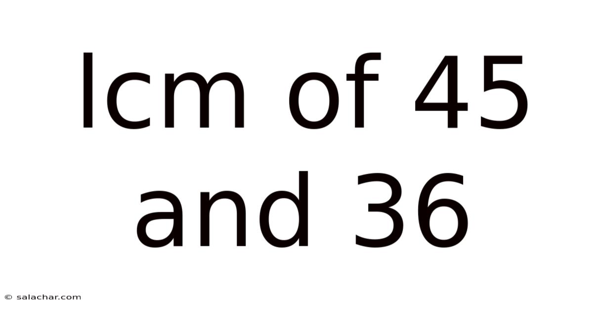Lcm Of 45 And 36