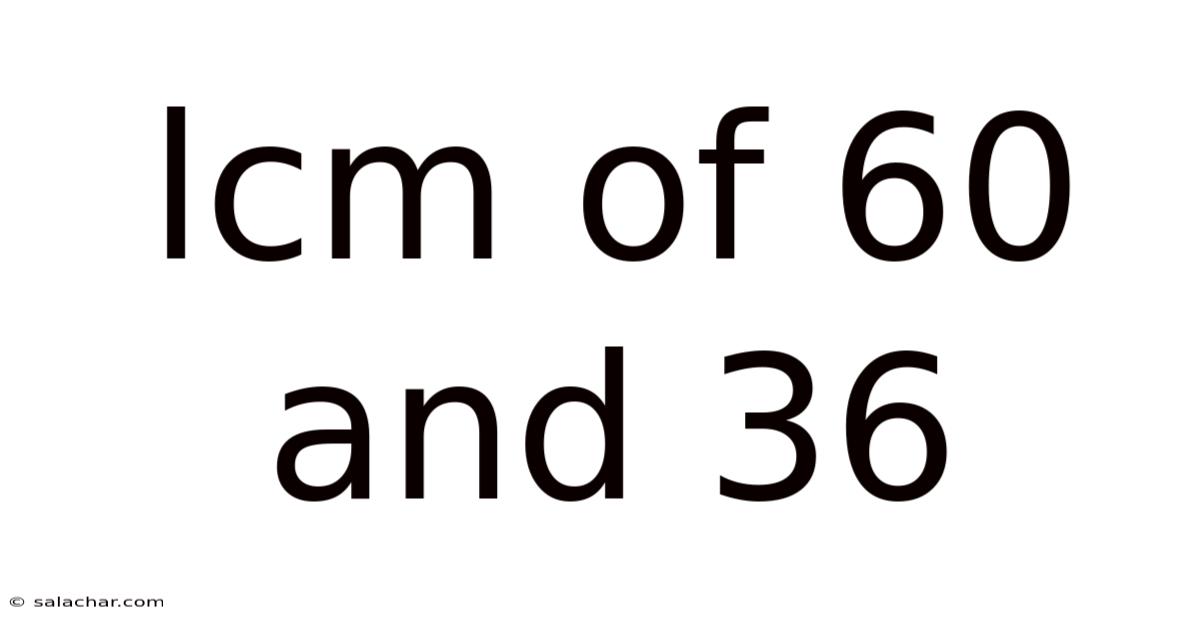 Lcm Of 60 And 36