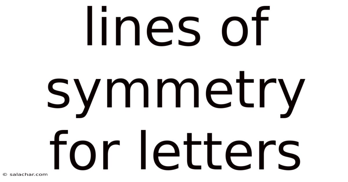 Lines Of Symmetry For Letters