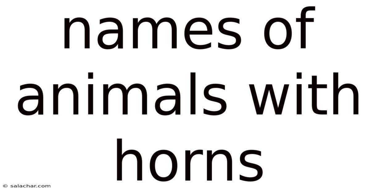Names Of Animals With Horns