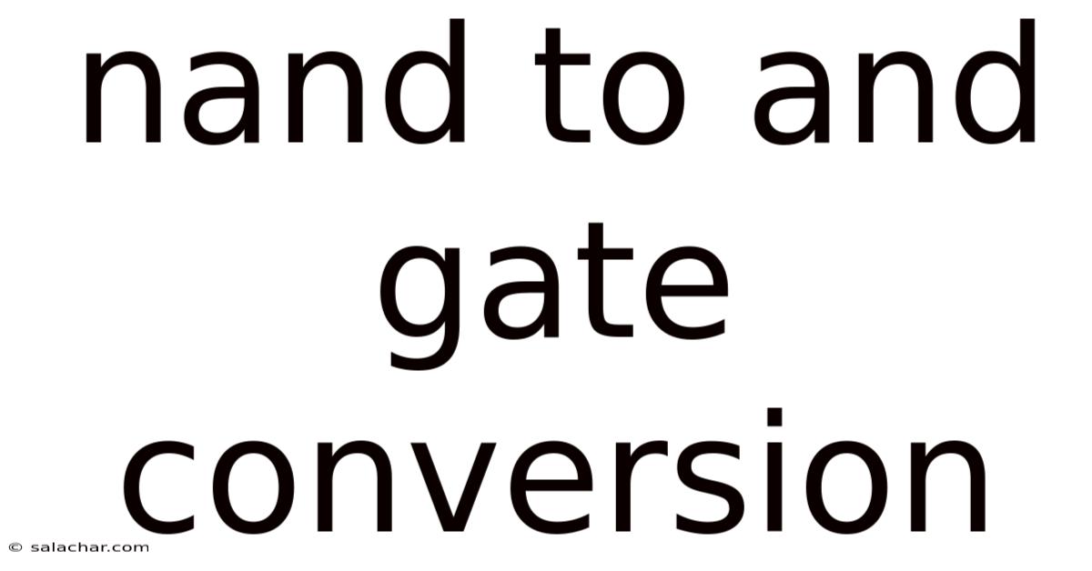 Nand To And Gate Conversion