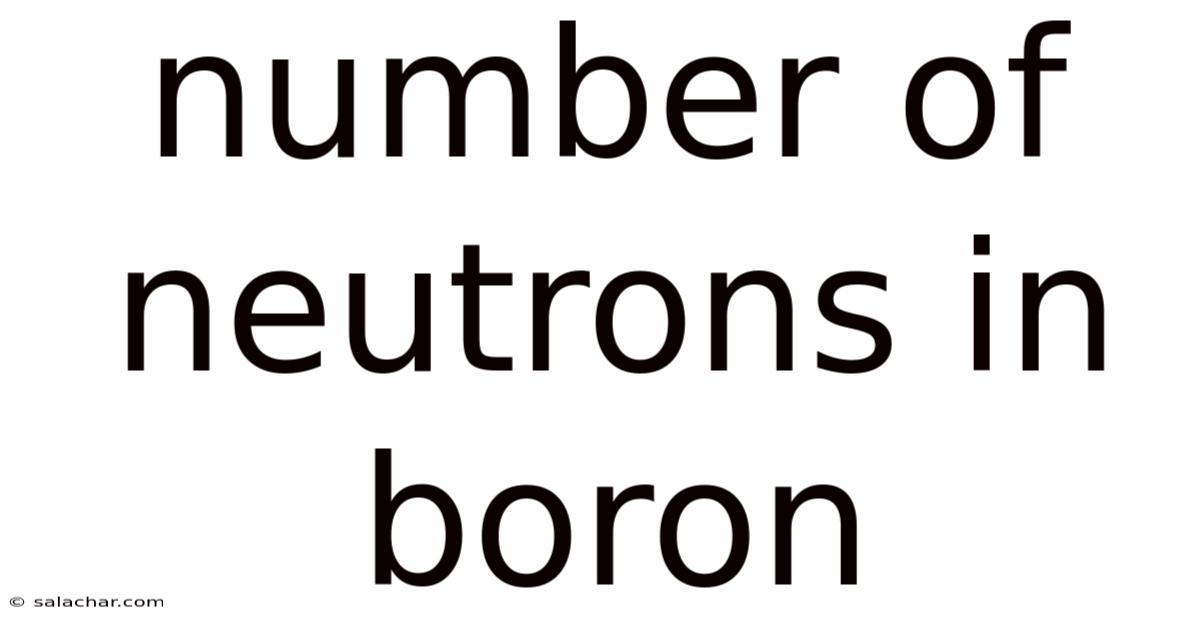 Number Of Neutrons In Boron