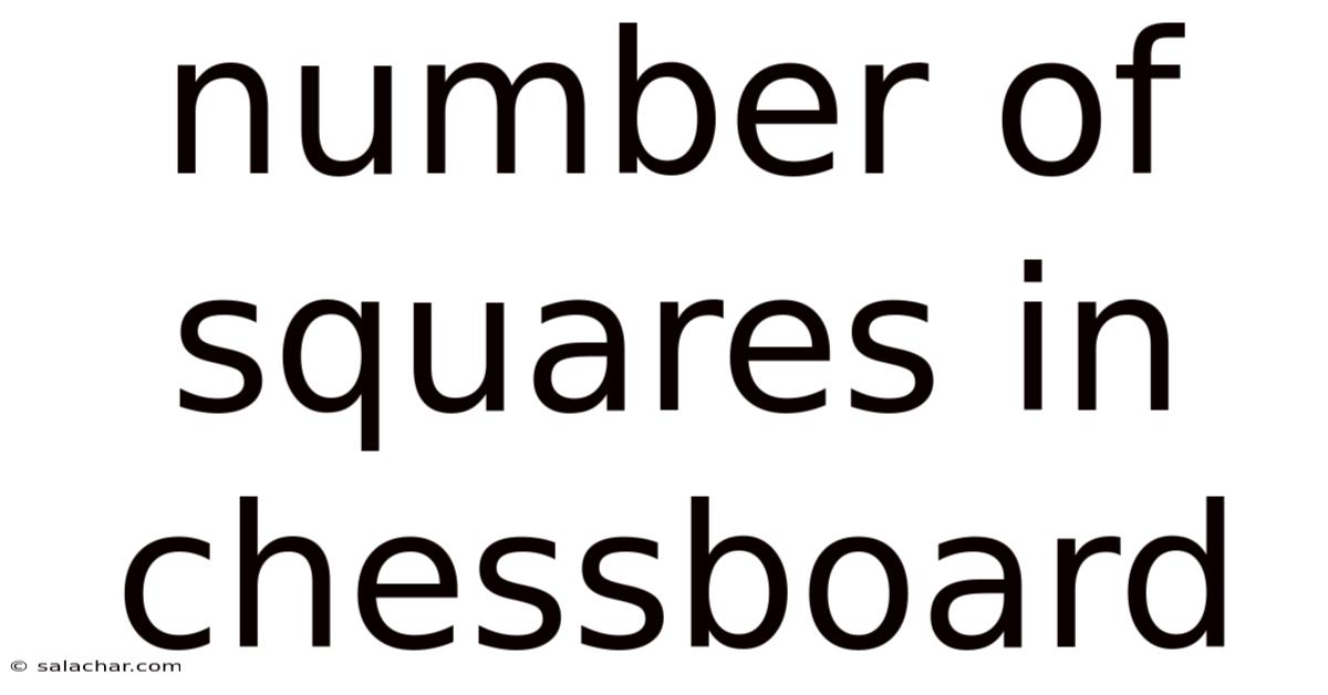 Number Of Squares In Chessboard