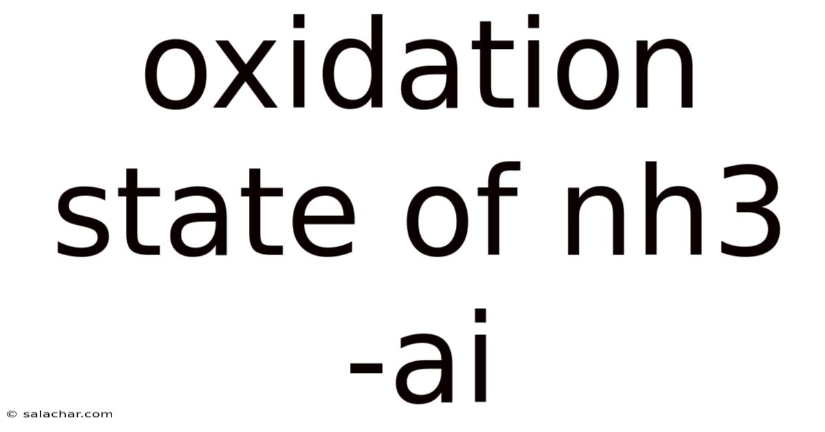 Oxidation State Of Nh3 -ai