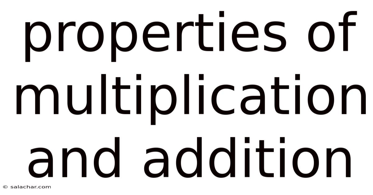Properties Of Multiplication And Addition
