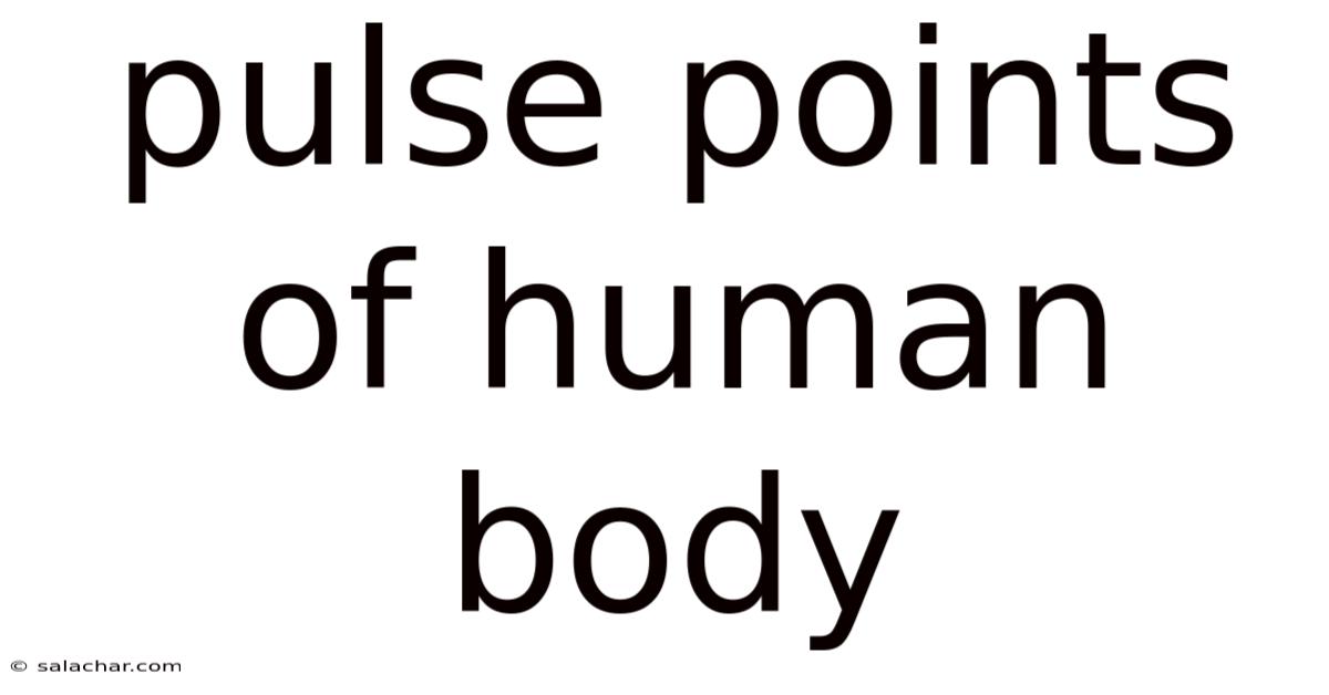 Pulse Points Of Human Body