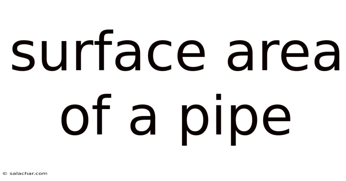 Surface Area Of A Pipe