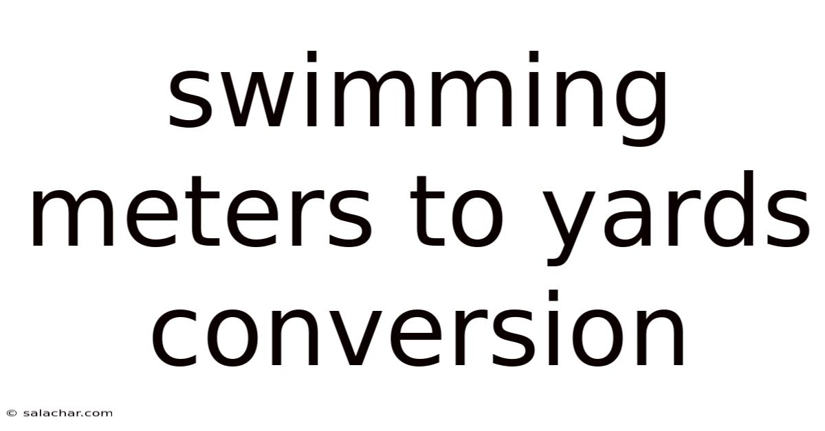 Swimming Meters To Yards Conversion