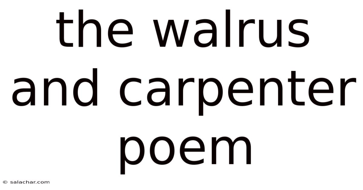 The Walrus And Carpenter Poem