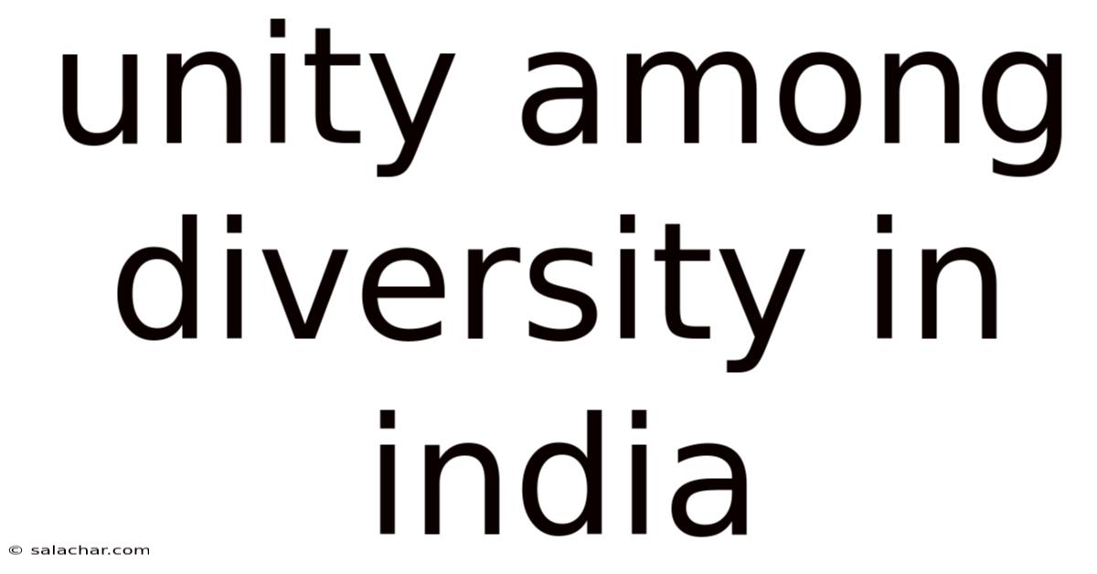 Unity Among Diversity In India