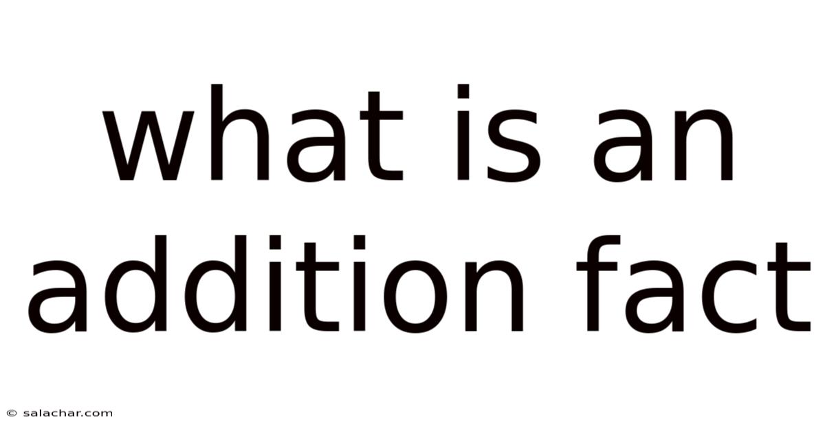 What Is An Addition Fact